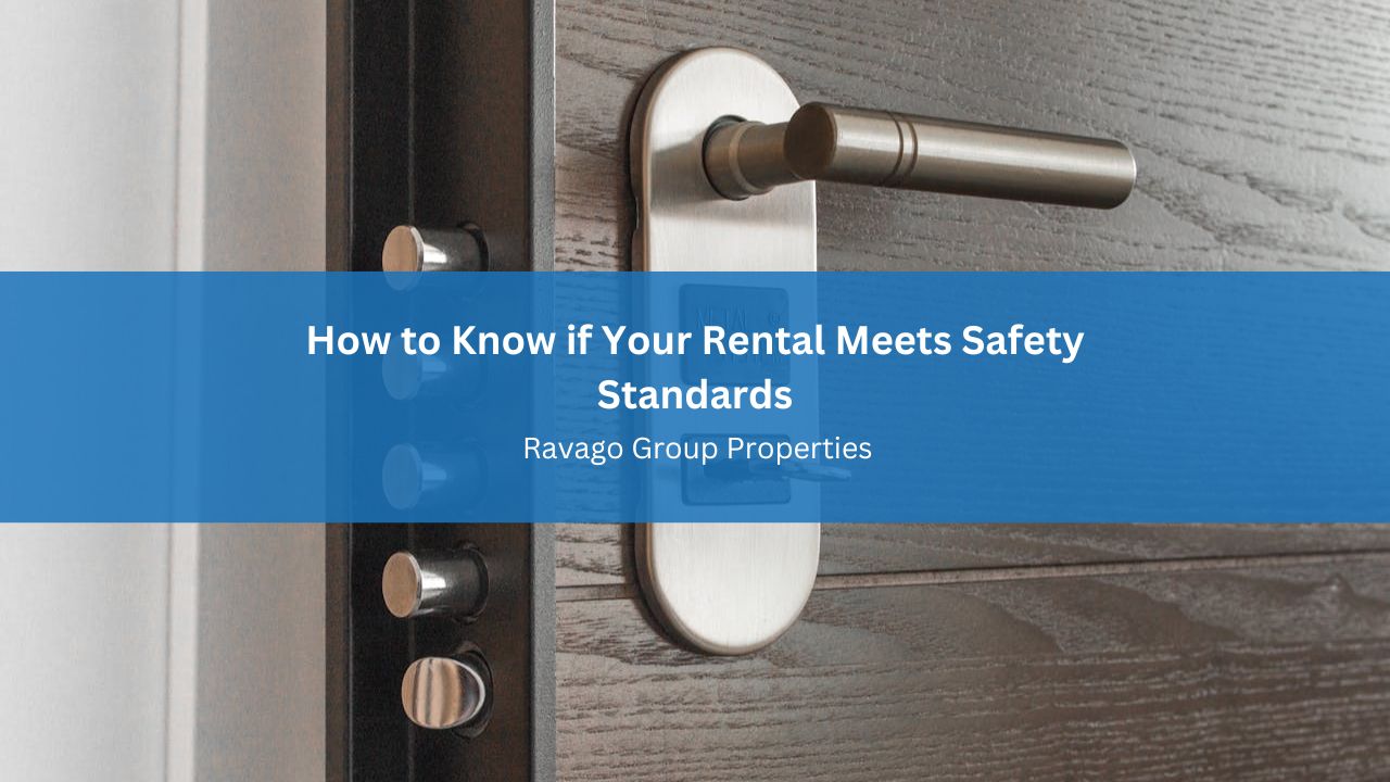 How to Know if Your Rental Meets Safety Standards